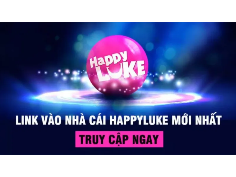 Nhà cái happyluke tặng 100k hấp dẫn