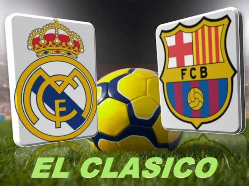 Trận El Clasico giữa Real Madrid và Barcelona vẫn rất hấp dẫn 